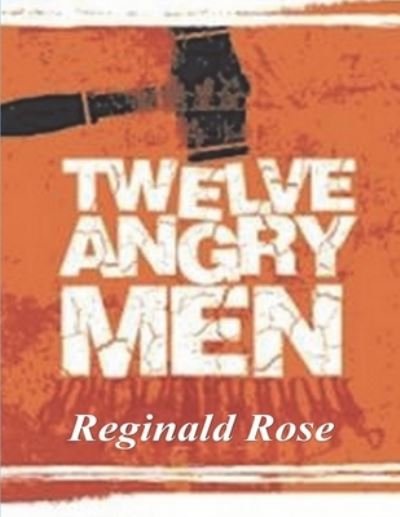 Cover for Reginald Rose · Twelve Angry Men (Book) (2023)