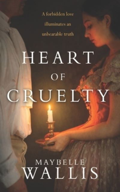 Cover for Maybelle Wallis · Heart of Cruelty (Paperback Book) (2020)