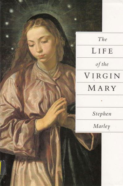 Cover for Stephen Marley · Life of the Virgin Mary (Paperback Bog) (2020)