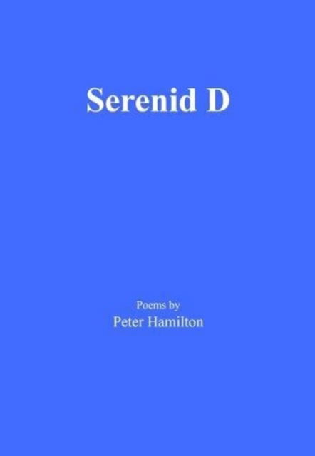 Cover for Peter Hamilton · Serenid D (Hardcover Book) (2018)