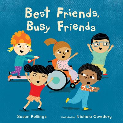 Cover for Susan Rollings · Best Friends, Busy Friends 8x8 edition (Paperback Book) (2021)