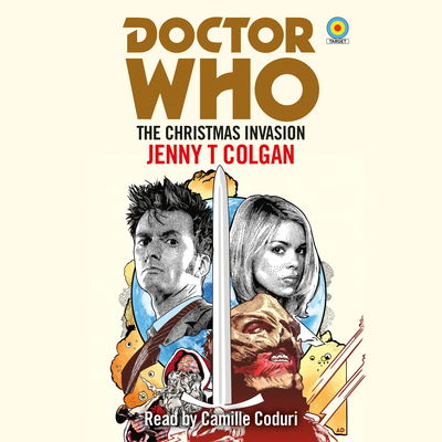 Cover for Jenny T Colgan · Doctor Who: The Christmas Invasion: 10th Doctor Novelisation (Audiobook (CD)) [Unabridged edition] (2018)