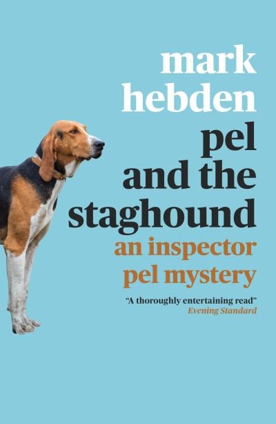 Cover for Mark Hebden · Pel and the Staghound - An Inspector Pel Mystery (Paperback Book) (2020)