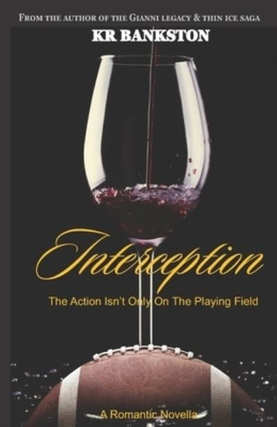 Cover for KR Bankston · Interception (Paperback Book) (2018)