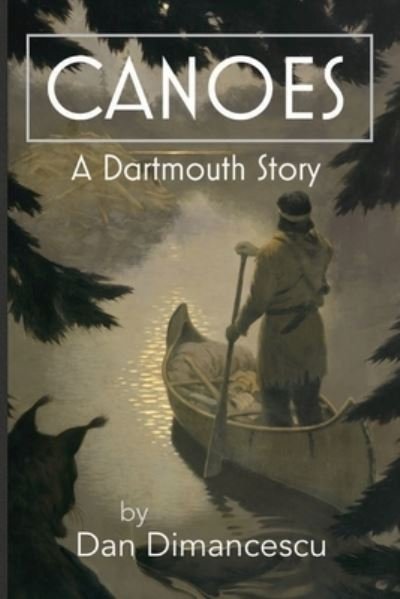 Cover for Dan Dimancescu · Canoes (Paperback Book) (2021)