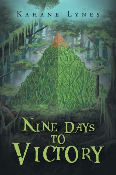 Cover for Kahane Lynes · Nine Days to Victory (Paperback Book) (2019)
