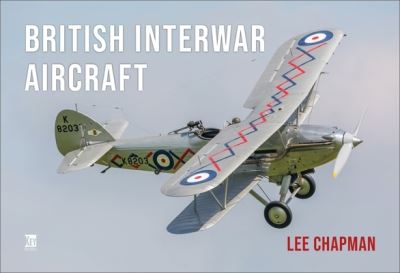 Cover for Lee Chapman · British Interwar Aircraft (Paperback Book) (2022)