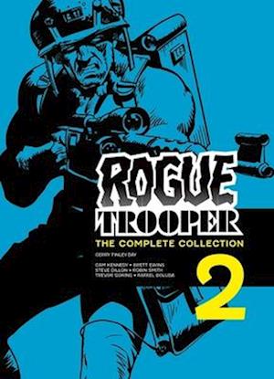 Cover for Gerry Finley-Day · Rogue Trooper: The Complete Collection - Book 2 - Rogue Trooper: Complete Collection (Paperback Book) (2025)