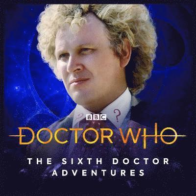 Cover for Nigel Fairs · Doctor Who - The Sixth Doctor Adventures: The Eleven - Doctor Who - The Sixth Doctor Adventures (Audiobook (CD)) (2021)