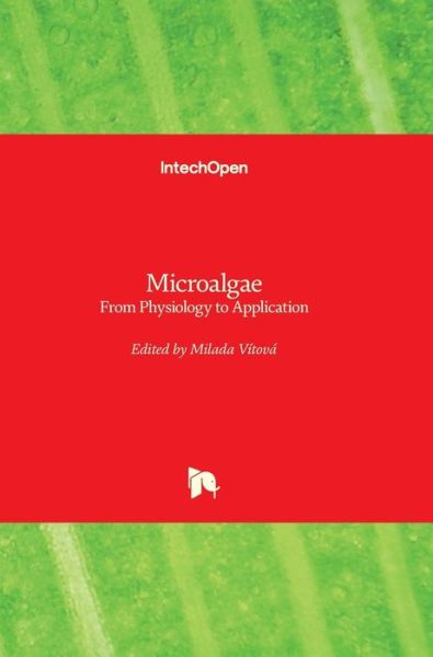 Cover for Milada Vitova · Microalgae: From Physiology to Application (Hardcover Book) (2020)