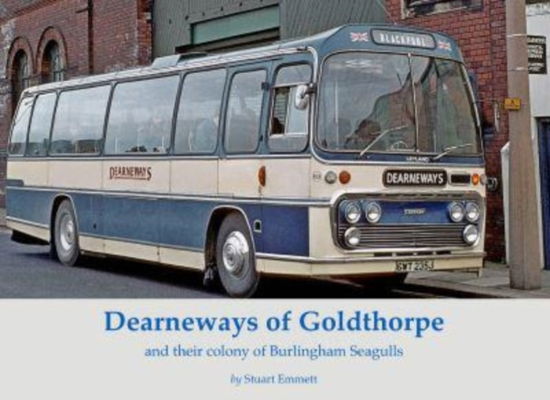 Cover for Stuart Emmett · Dearneways of Goldthorpe and their colony of Burlingham Seagulls (Pocketbok) (2022)