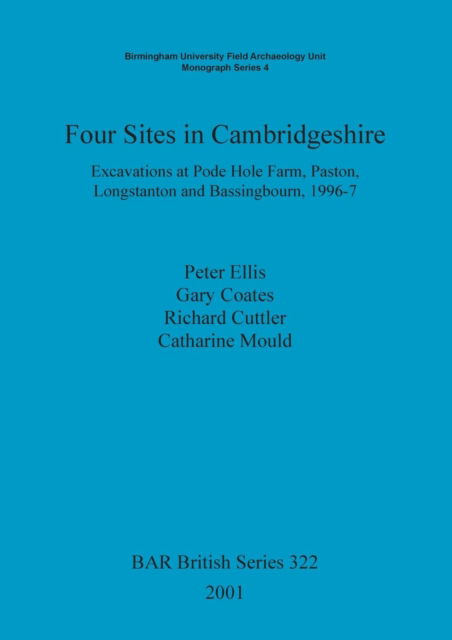 Cover for Peter Ellis · Four Sites in Cambridgeshire (British Archaeological Reports (BAR)) (Paperback Book) (2001)