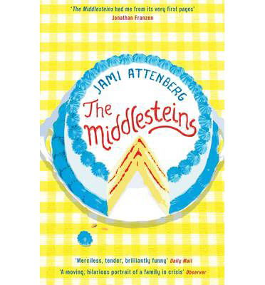 Cover for Jami Attenberg · The Middlesteins (Paperback Book) [Main edition] (2013)