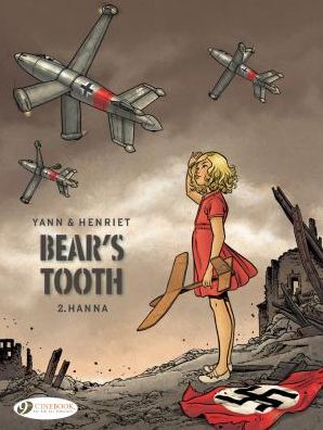 Cover for Yann · Bear's Tooth Vol. 2: Hanna (Pocketbok) (2018)