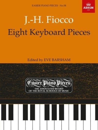 Cover for Eve Barsham · Eight Keyboard Pieces: Easier Piano Pieces 58 - Easier Piano Pieces (ABRSM) (Partitur) (1989)
