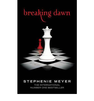 Stephenie Meyer · Breaking Dawn: Twilight, Book 4 - Twilight Saga (Paperback Book) [Paperback] (2010)