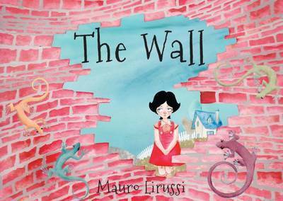 Cover for Mauro Lirussi · The Wall (Paperback Book) (2017)