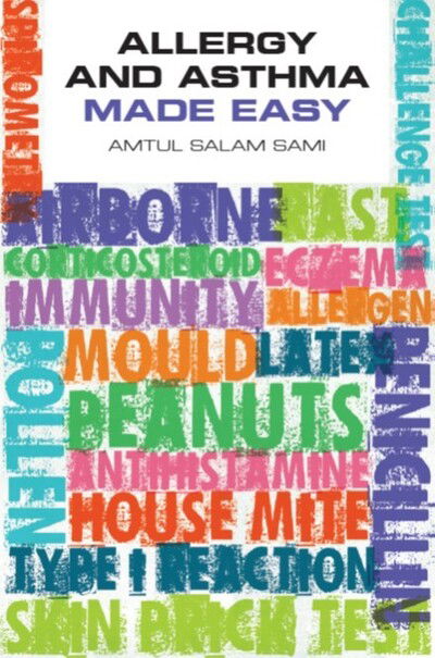 Allergy and Asthma Made Easy - Amtul Salam Sami - Książki - Scion Publishing Ltd - 9781911510352 - 28 maja 2020