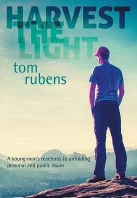 Cover for Tom Rubens · Harvest the Light (Hardcover Book) (2020)