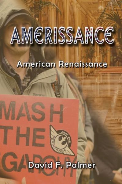 Cover for David F Palmer · Amerissance: American Renaissance (Taschenbuch) (2020)