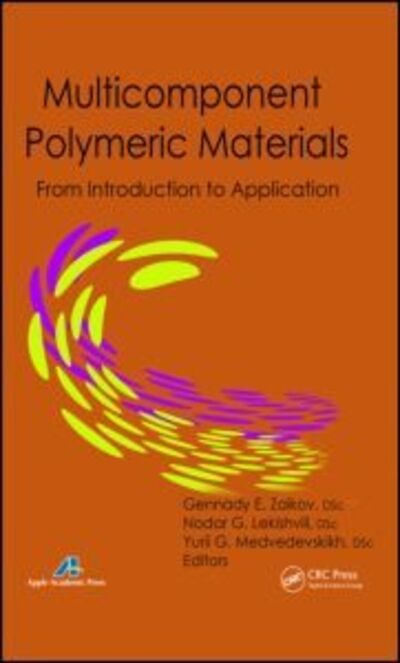 Multicomponent Polymeric Materials: From Introduction to Application -  - Books - Apple Academic Press Inc. - 9781926895352 - January 23, 2013