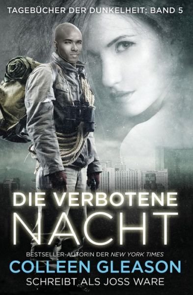 Cover for Colleen Gleason · Die Verbotene Nacht (Paperback Book) (2015)