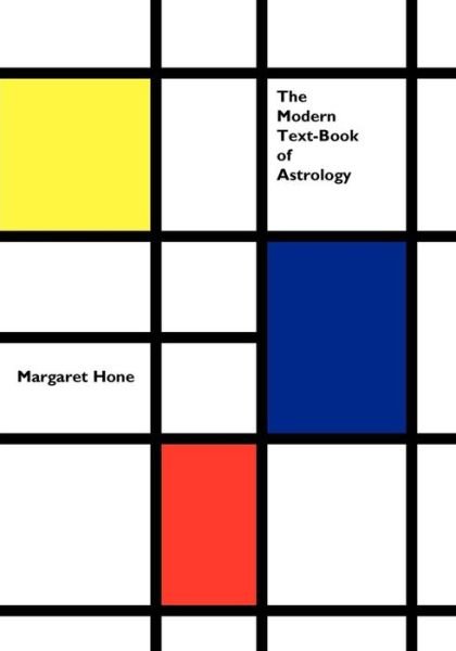 Cover for Margaret E. Hone · The Modern Text-Book of Astrology (Paperback Book) (2010)