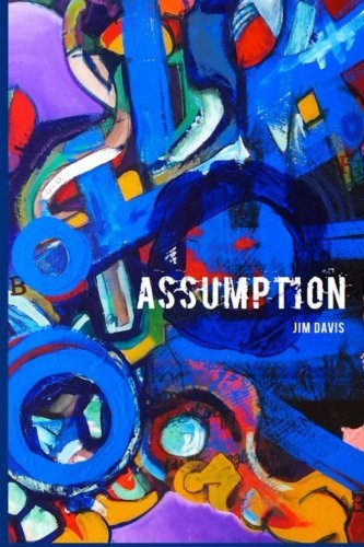 Cover for Jim Davis · Assumption: Midnight in the City of Springs (Paperback Book) (2013)