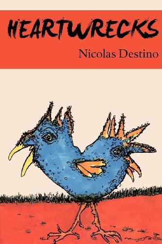 Heartwrecks - Nicolas Destino - Books - Sibling Rivalry Press, LLC - 9781937420352 - February 14, 2013