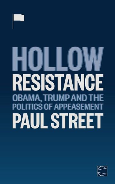 Cover for Paul Street · Hollow Resistance (Paperback Book) (2020)