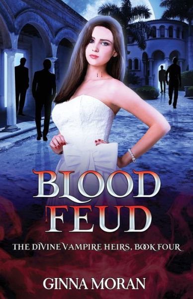 Cover for Ginna Moran · Blood Feud (Pocketbok) (2019)