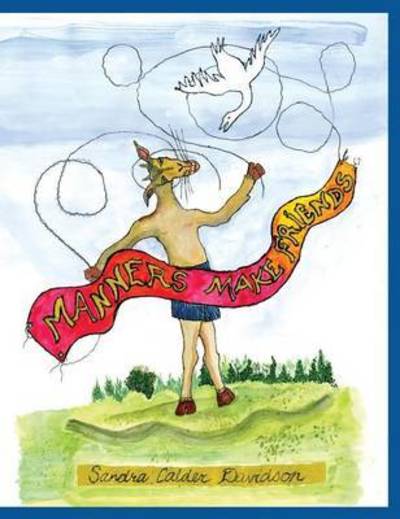 Cover for Sandra Calder Davidson · Manners Make Friends (Hardcover Book) (2016)
