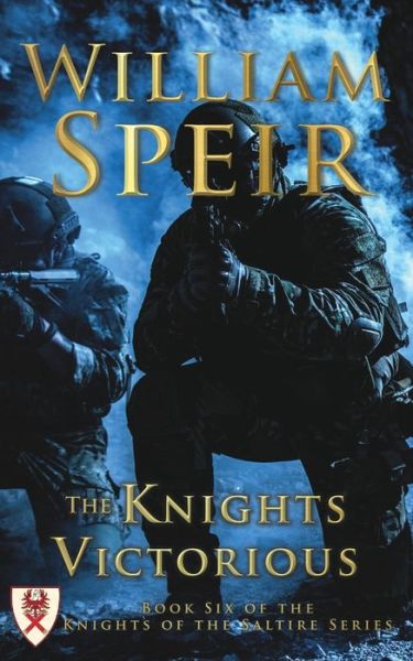 Cover for William Speir · The Knights Victorious (Paperback Book) (2016)