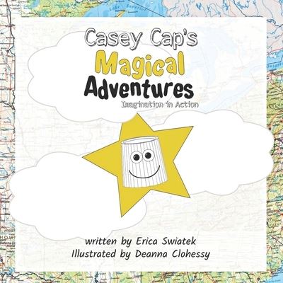 Cover for Erica Swiatek · Casey Cap's Magical Adventures (Paperback Book) (2019)