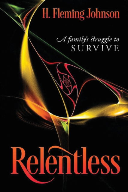 Cover for Helen Fleming Johnson · Relentless (Paperback Book) (2022)