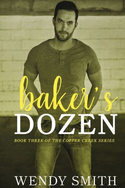 Cover for Wendy Smith · Baker's Dozen (Paperback Book) (2017)