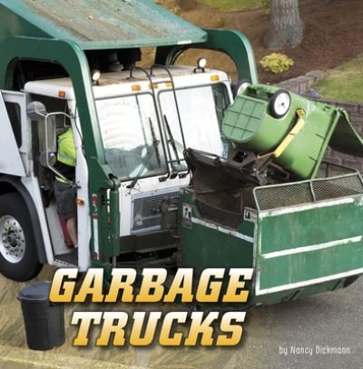 Cover for Nancy Dickmann · Garbage Trucks (Hardcover Book) (2021)