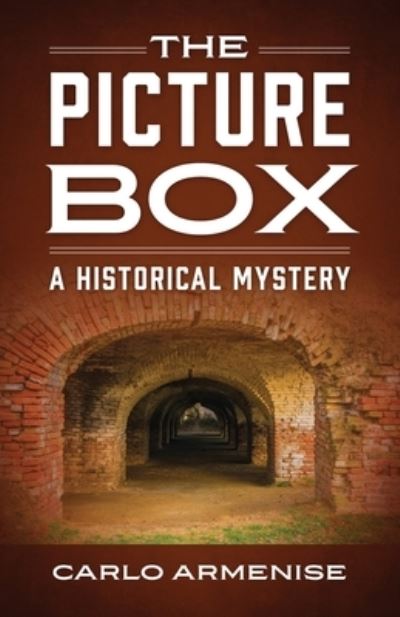 Cover for Carlo Armenise · The Picture Box: A Historical Mystery (Paperback Book) (2021)