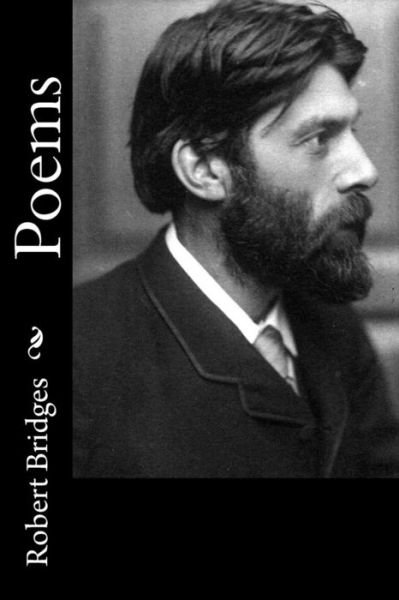 Cover for Robert Bridges · Poems (Taschenbuch) (2018)
