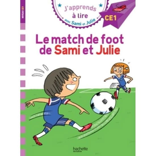 Cover for Therese Bonte · CE1/Le match de foot de Sami et Julie (Paperback Book) (2018)