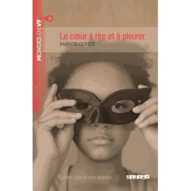 Cover for Maryse Conde · Le coeur a rire et a pleurer (B2) (Pocketbok) (2013)