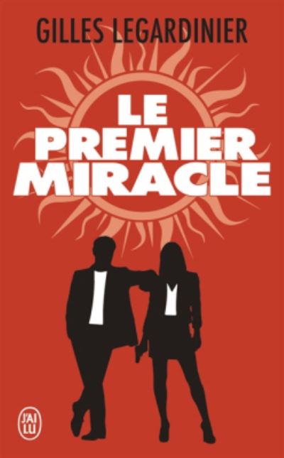 Cover for Gilles Legardinier · Le premier miracle (Paperback Book) (2017)