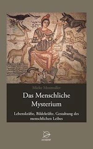 Cover for Mosmuller · Das Menschliche Mysterium (Book)