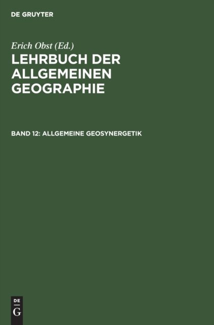 Cover for Josef Schmithusen · Allgemeine Geosynergetik (Gebundenes Buch) (1976)