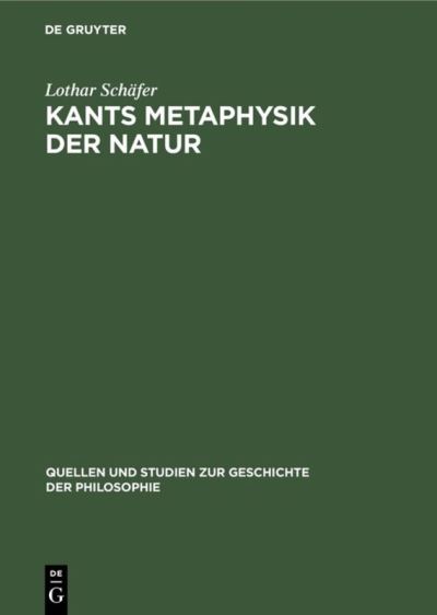 Cover for Lothar Schafer · Kants Metaphysik der Natur (Hardcover Book) (1966)
