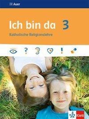Cover for Klett Ernst /Schulbuch · Ich bin da 3. Schülerbuch (Paperback Book) (2020)