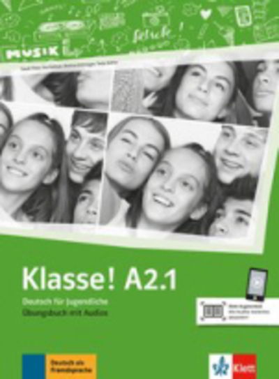 Sarah Fleer · Klasse in Teilbanden: Ubungsbuch A2.1 mit Audios (Taschenbuch) (2019)