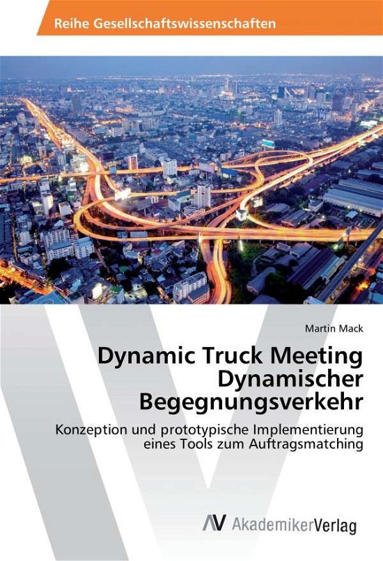 Cover for Mack · Dynamic Truck Meeting Dynamischer (Bog)