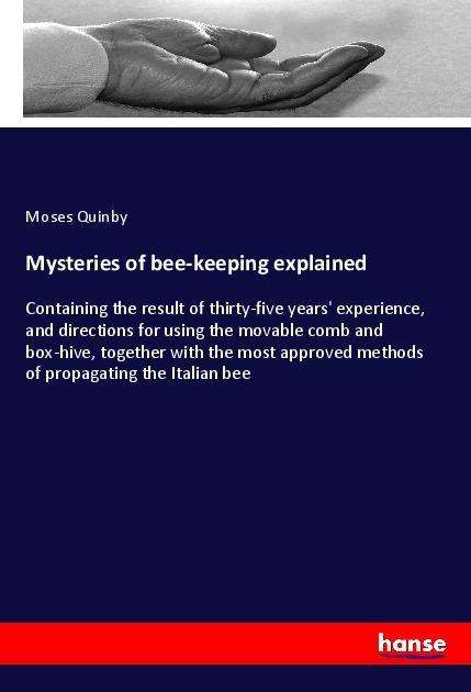 Cover for Quinby · Mysteries of bee-keeping explain (Book) (2021)