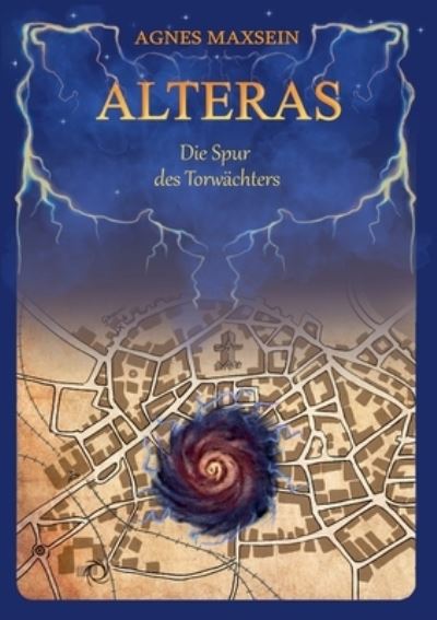 Cover for Agnes Maxsein · Alteras (Paperback Book) (2021)